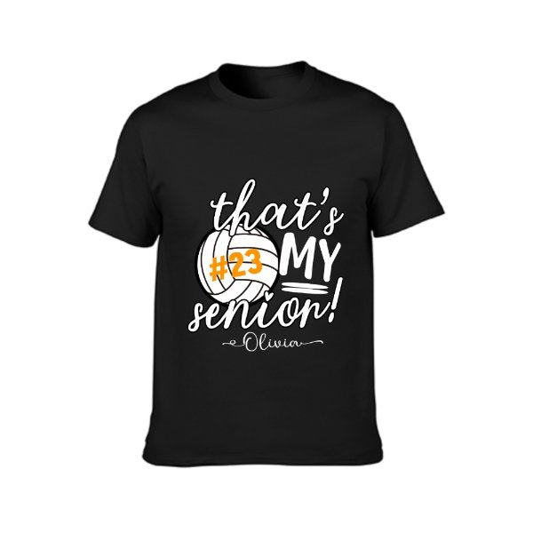 That's My Senior Shirt - Graduation Gifts - lovscape