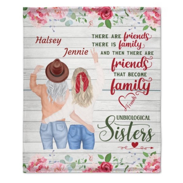 There Are Friends There Is Family - Gift For Bestie - Personalized Blanket - Lovscape