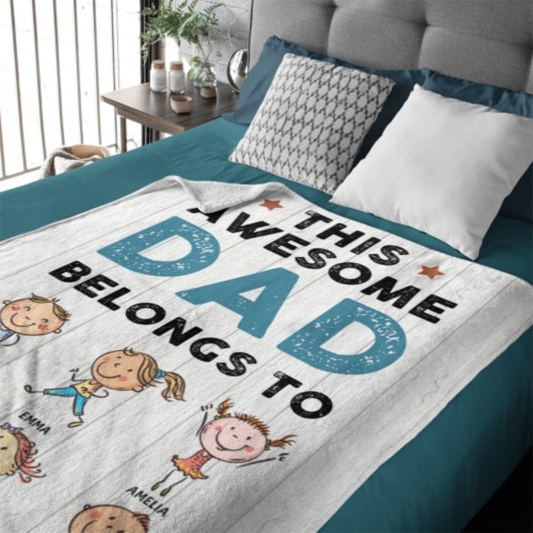 This Awesome Dad Belongs To These - Personalized Blanket - Lovscape