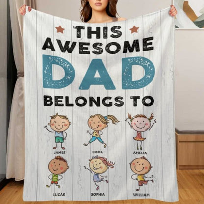 This Awesome Dad Belongs To These - Personalized Blanket - Lovscape