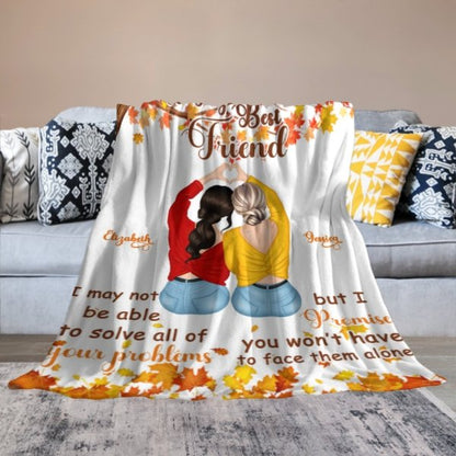 To My Best Friend - I Promise You Won't Have To Face Them Alone - Personalized Blanket - Lovscape