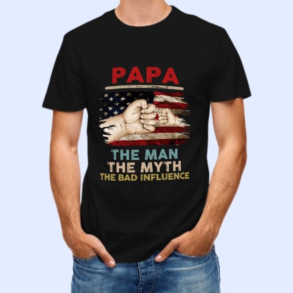 USA The Man The Myth The Bad Influence - Gift for Dad, Personalized Custom Unisex T-shirt - lovscape