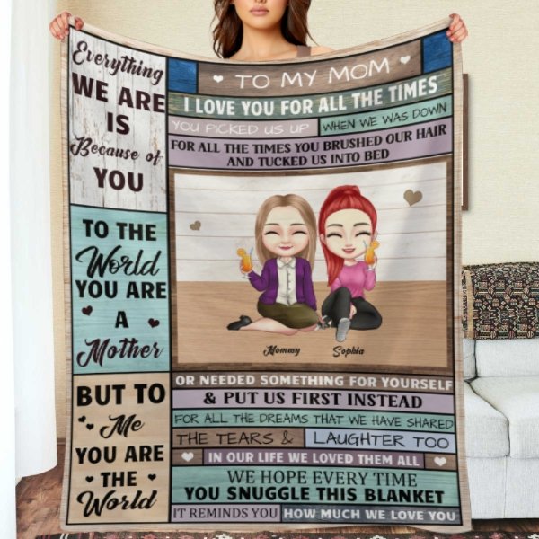 We Love You From All The Times - Family Personalized Custom Blanket - Birthday Gift For Mom From Daughter - Lovscape