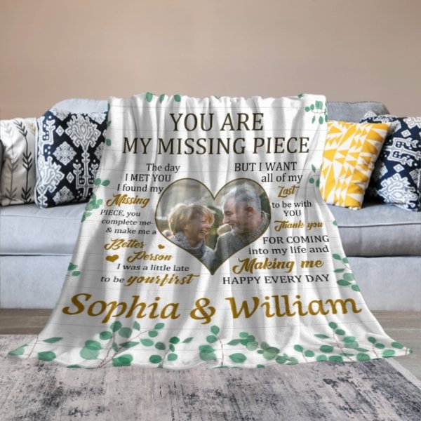 You Are My Missing Piece - Personalized Custom Blanket - Upload Image, Gift For Couple, Husband Wife, Anniversary, Engagement, Wedding, Marriage Gift, Christmas Gift - Lovscape