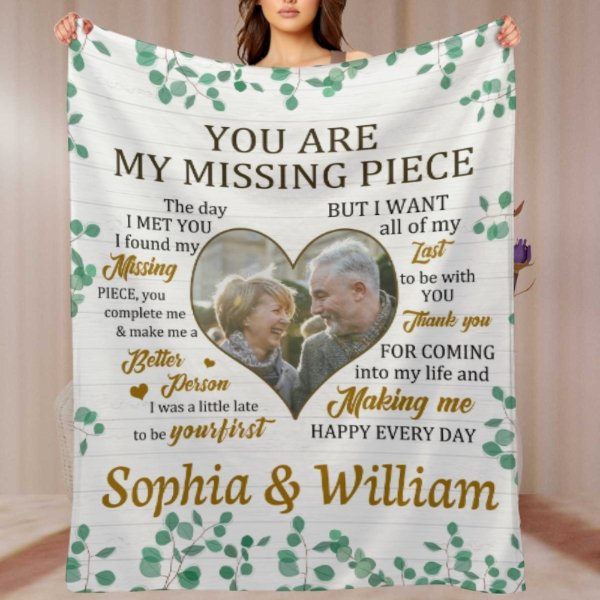 You Are My Missing Piece - Personalized Custom Blanket - Upload Image, Gift For Couple, Husband Wife, Anniversary, Engagement, Wedding, Marriage Gift, Christmas Gift - Lovscape