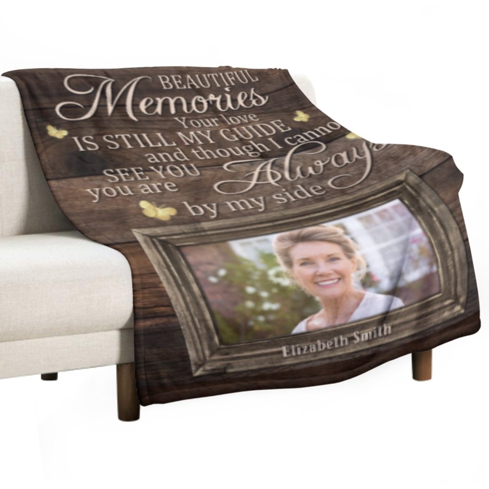 You Left Me Beautiful Memories & Your Love Is Still My Guide - Upload Image, Personalized Blanket - Lovscape